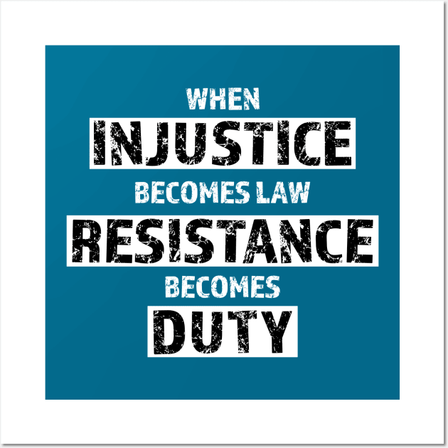 resist injustice Wall Art by bluehair